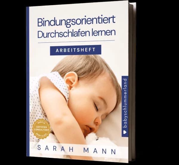 Arbeitsheft Bindungsorientiert durchschlafen lernen