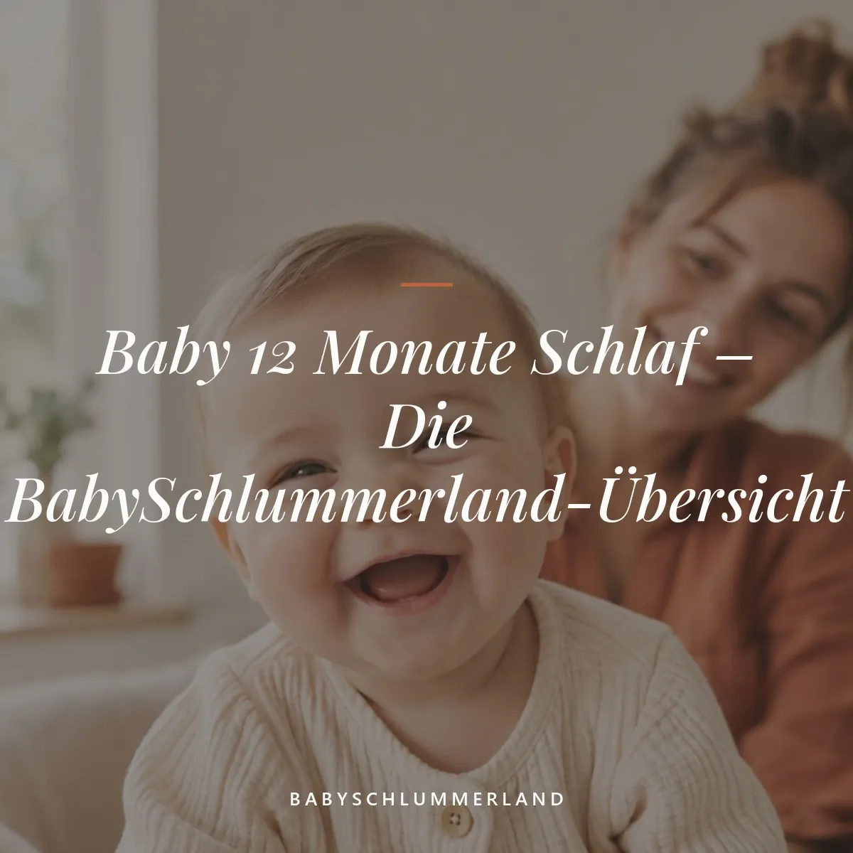 baby 12 monate schlaf — Baby 12 Monate Schlaf – Die BabySchlummerland-Übersicht
