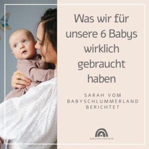 was braucht mein Baby wirklich