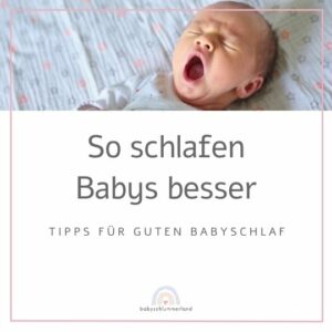 Baby besser schlafen
