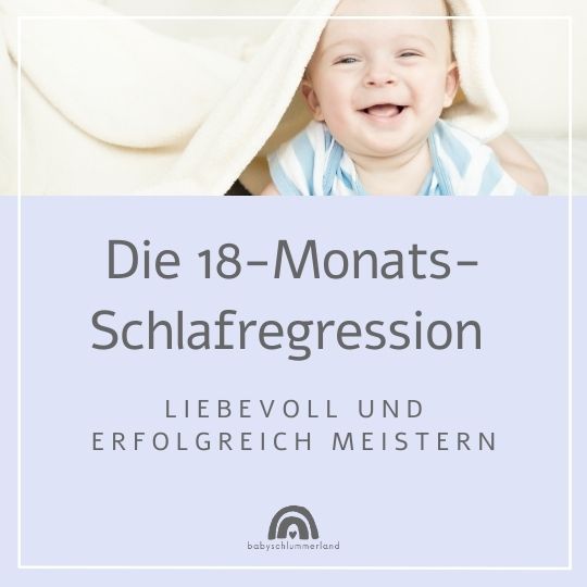 18 Monate Schlafregression