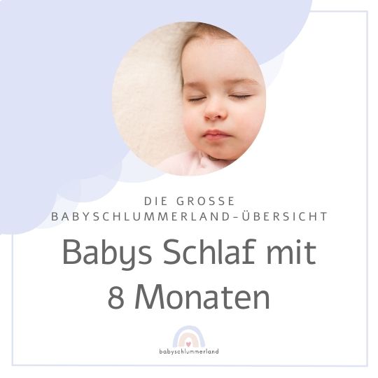 Baby 8 Monate Schlaf