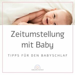 Zeitumstellung mit Baby