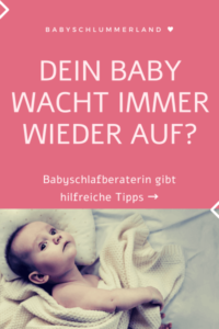 Baby wacht immer wieder auf