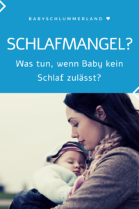 Schlafmangel Baby