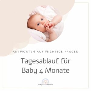 Tagesablauf Baby 4 Monate