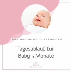 Tagesablauf Baby 5 Monate