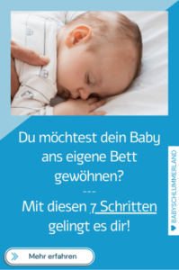 Baby ans eigene Bett gewöhnen
