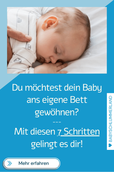 Baby ans eigene Bett gewöhnen