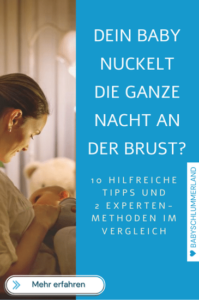 Baby nuckelt die ganze Nacht an der Brust