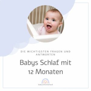 Baby 12 Monate Schlaf